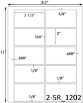 3 1/2 x 2 Rectangle<BR>White Satin Gloss Printed Label Sheet<BR><B>USUALLY SHIPS IN 2-3 BUSINESS DAYS</B>
